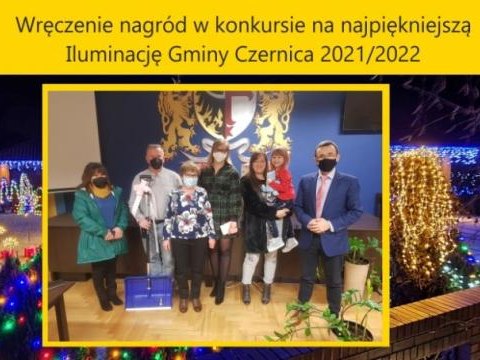 Wręczenie nagród w konkursie pod patronatem Wójta Włodzimierza Chlebosza na najpiękniejszą Iluminację Gminy Czernica 2021/2022