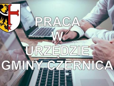 Nabór na stanowisko ds. gospodarki przestrzennej i geodezji w Urzędzie Gminy Czernica