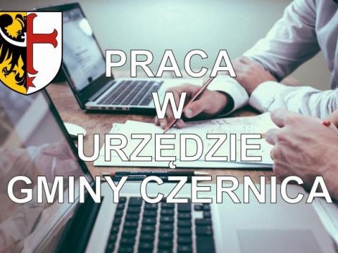 Praca na stanowisku pomocy administracyjnej w UG Czernica