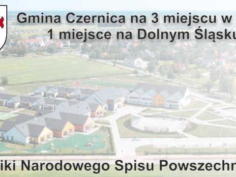 GUS – wyniki Narodowego Spisu Powszechnego - Gmina Czernica na 3 miejscu w kraju i 1 na Dolnym Śląsku.