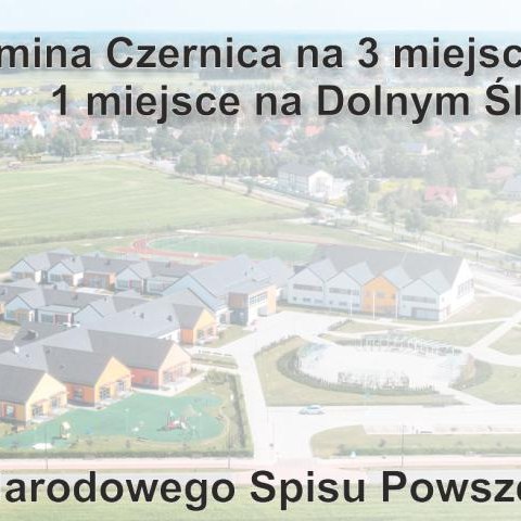 GUS – wyniki Narodowego Spisu Powszechnego - Gmina Czernica na 3 miejscu w kraju i 1 na Dolnym Śląsku.