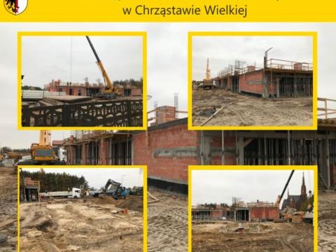 Postęp robót na rozbudowie szkoły w Chrząstawie Wielkiej