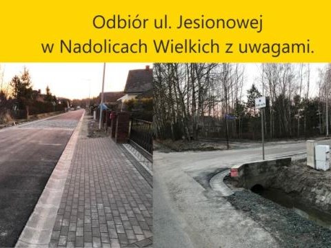 Odbiór ul. Jesionowej w Nadolicach Wielkich z uwagami.