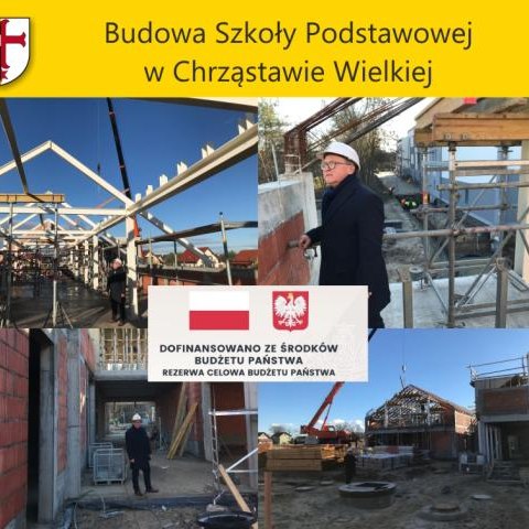 Budowa Szkoły Podstawowej w Chrząstawie Wielkiej