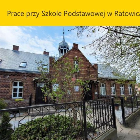 Prace przy Szkole Podstawowej w Ratowicach