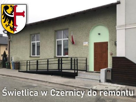 Świetlica w Czernicy do remontu