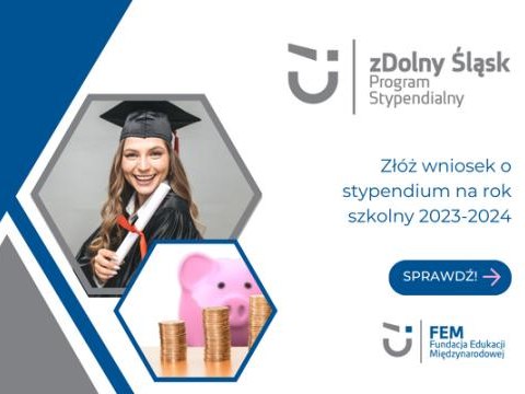 XXIII EDYCJA PROGRAMU STYPENDIALNEGO „ZDOLNY ŚLĄSK”