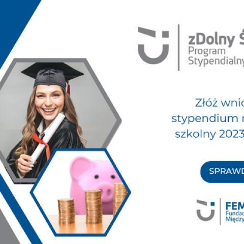 XXIII EDYCJA PROGRAMU STYPENDIALNEGO „ZDOLNY ŚLĄSK”