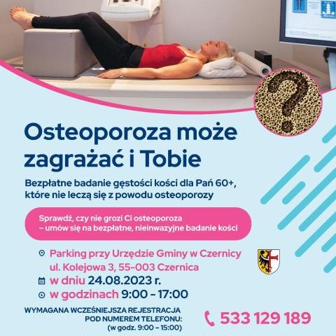 Osteoporoza może zagrażać i Tobie