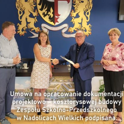 Umowa na opracowanie dokumentacji projektowo – kosztorysowej budowy Zespołu Szkolno-Przedszkolnego w Nadolicach Wielkich podpisana.