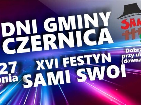 Przygotowania do Dni Gminy Czernica i XVI Festynu Sami Swoi