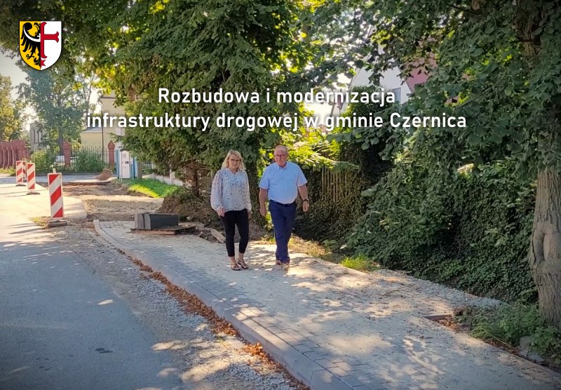 Rozbudowa i modernizacja infrastruktury drogowej w gminie Czernica