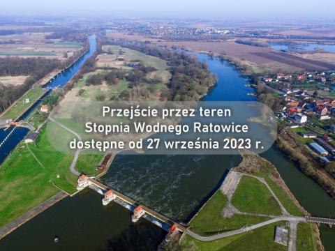 Przejście przez teren Stopnia Wodnego Ratowice dostępne od 27 września 2023 r.