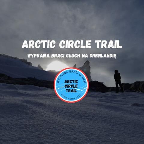 Arctic Circle Trail - wyprawa braci Głuch na Grenlandię