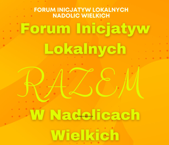 II Forum Inicjatyw Lokalnych 