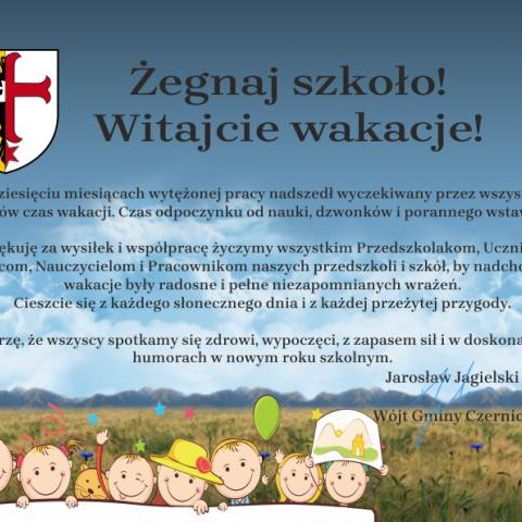 Żegnaj szkoło! Witajcie wakacje!