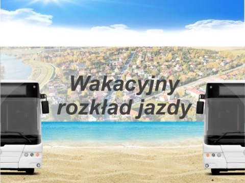 Wakacyjny rozkład jazdy