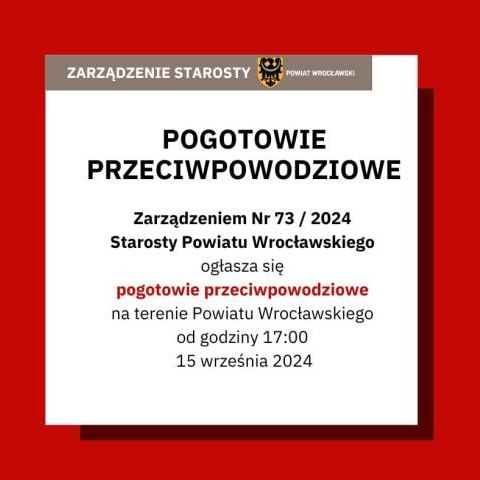 Zarządzeniem Nr 73 / 2024 Starosty Powiatu Wrocławskiego