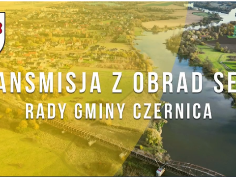 Transmisja z obrad Rady Gminy Czernica w dniu 28.05.2025