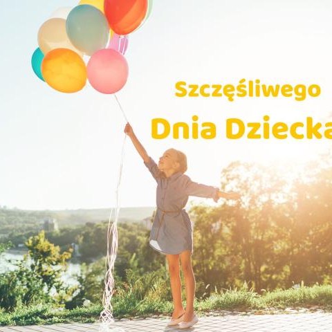 Życzenia z okazji Dnia Dziecka