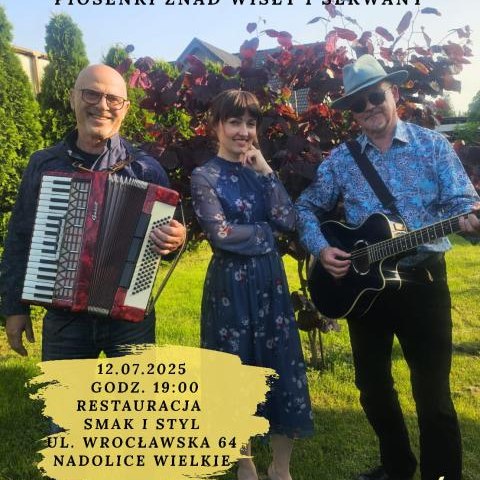 Koncert w Restauracji „Smak i Styl” w Nadolicach Wielkich