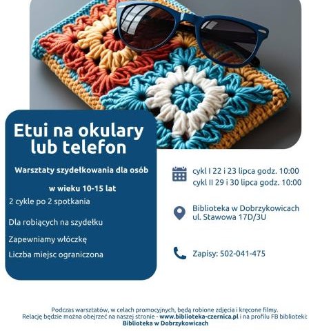 Biblioteka w Dobrzykowicach zaprasza na warsztaty szydłkowania