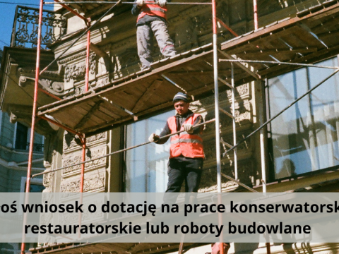 Dotacje na zabytki w 2026 roku