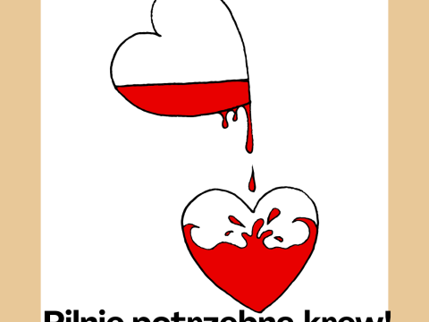 Zapraszamy do zapoznania się z apelem Regionalne Centrum Krwiodawstwa i Krwiolecznictwa we Wrocławiu