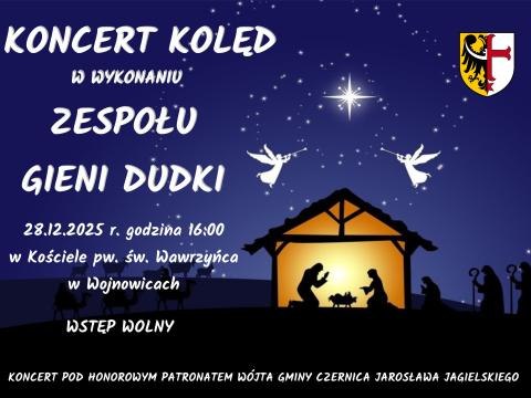 Zaproszenie na wyjątkowy Koncert Kolęd w Wojnowicach!