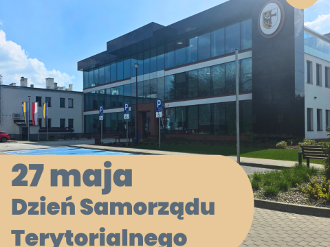 27 maja - Dzień Samorządu Terytorialnego