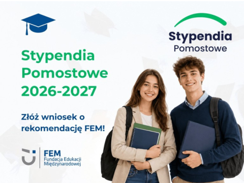 Startuje nabór do Stypendiów Pomostowych 2026/2027 10 000 zł na dobry start na studiach – złóż wniosek już dziś!