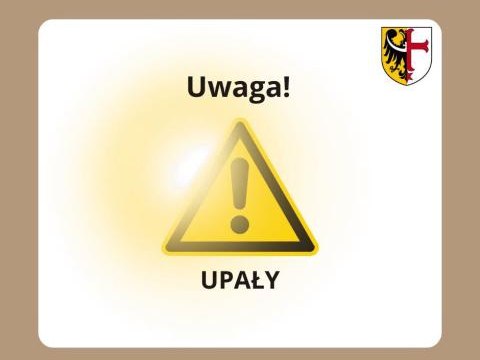 Ostrzeżenie meteorologiczne – upały (1. stopień)