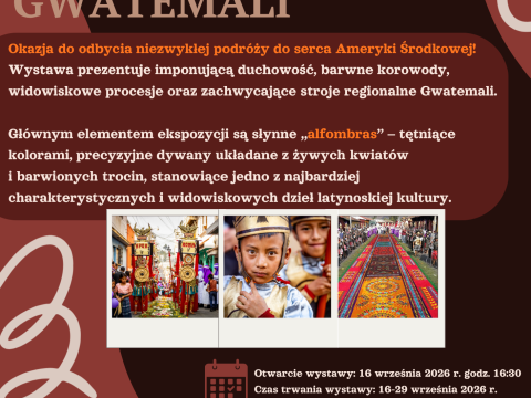Zapraszamy na wystawę „Tradycje Religijne Gwatemali”
