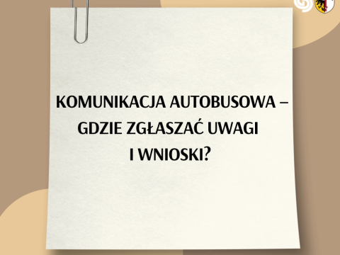 MASZ UWAGI DO KOMUNIKACJI AUTOBUSOWEJ?