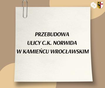 Rusza przebudowa ul. C.K. Norwida w Kamieńcu Wrocławskim!