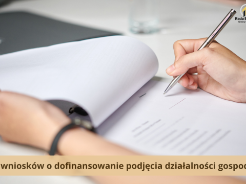Nabór wniosków o dofinansowanie podjęcia działalności gospodarczej